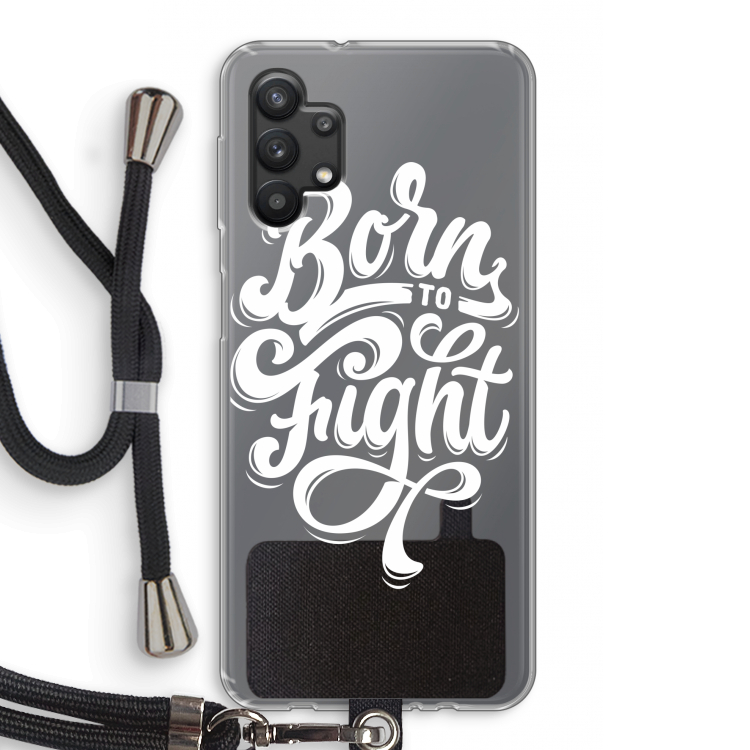 Born to Fight: Samsung Galaxy A32 5G Transparant Hoesje met koord