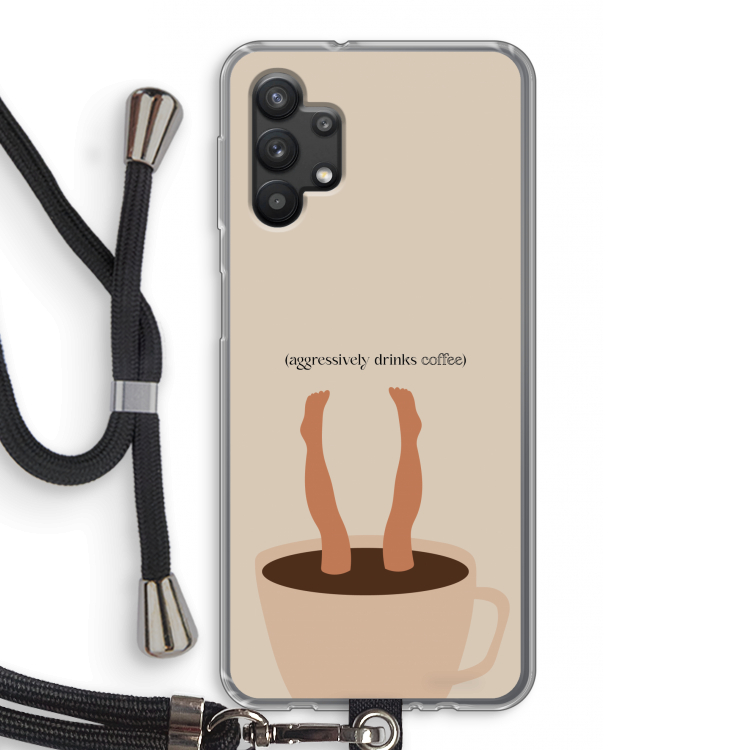 Aggressively drinks coffee: Samsung Galaxy A32 5G Transparant Hoesje met koord