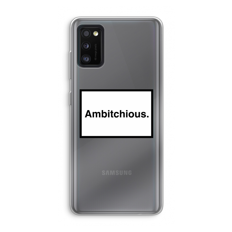 Ambitchious: Samsung Galaxy A41 Transparant Hoesje