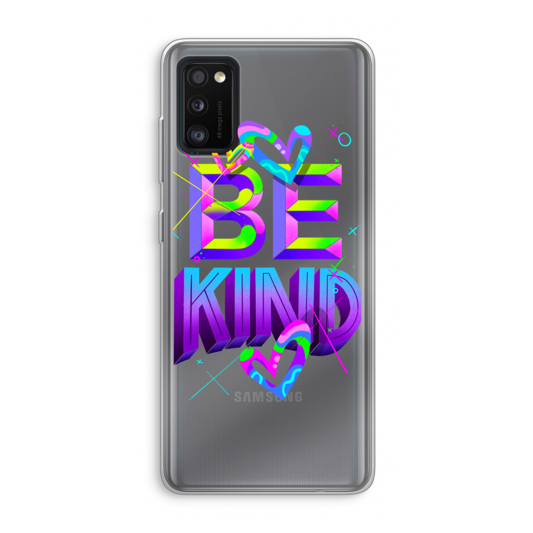 Be Kind: Samsung Galaxy A41 Transparant Hoesje