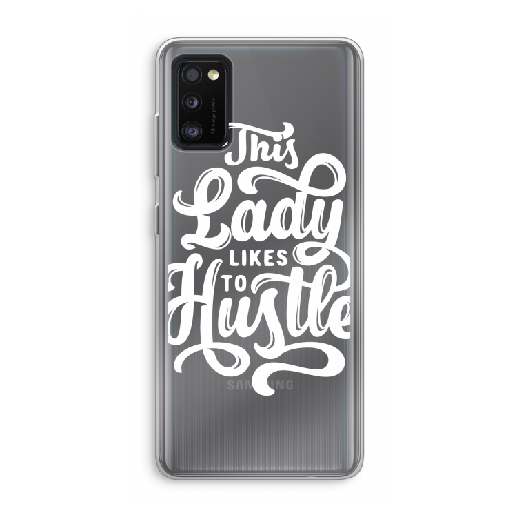 Hustle Lady: Samsung Galaxy A41 Transparant Hoesje