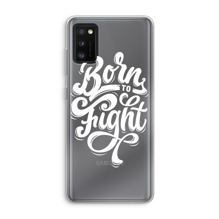 Born to Fight: Samsung Galaxy A41 Transparant Hoesje