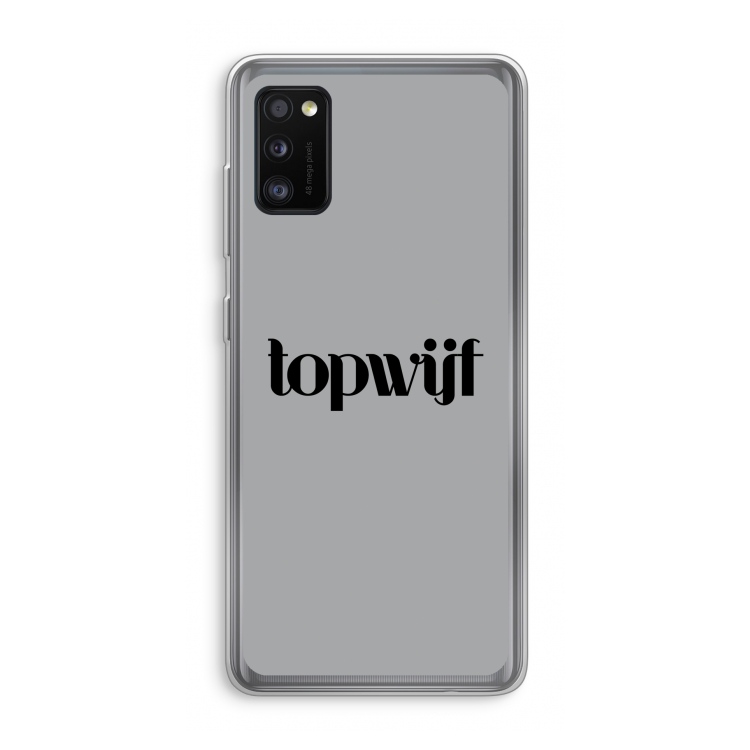 Topwijf Grijs Zwart: Samsung Galaxy A41 Transparant Hoesje