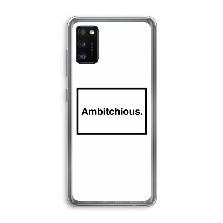 Ambitchious: Samsung Galaxy A41 Transparant Hoesje