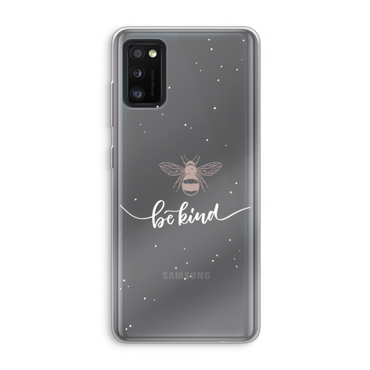 Be(e) kind: Samsung Galaxy A41 Transparant Hoesje