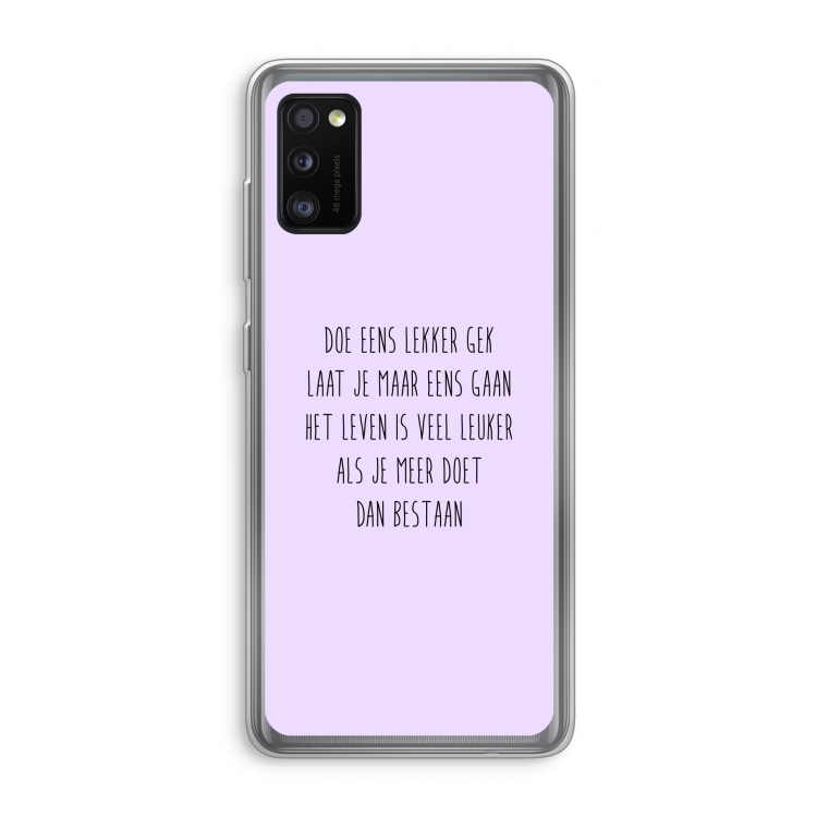 Gek: Samsung Galaxy A41 Transparant Hoesje