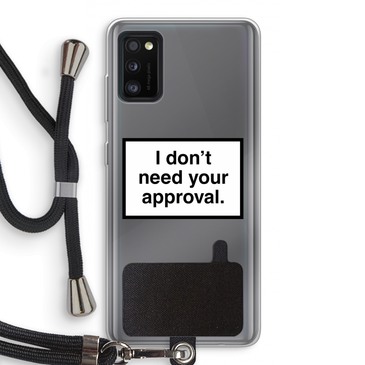 Don't need approval: Samsung Galaxy A41 Transparant Hoesje met koord