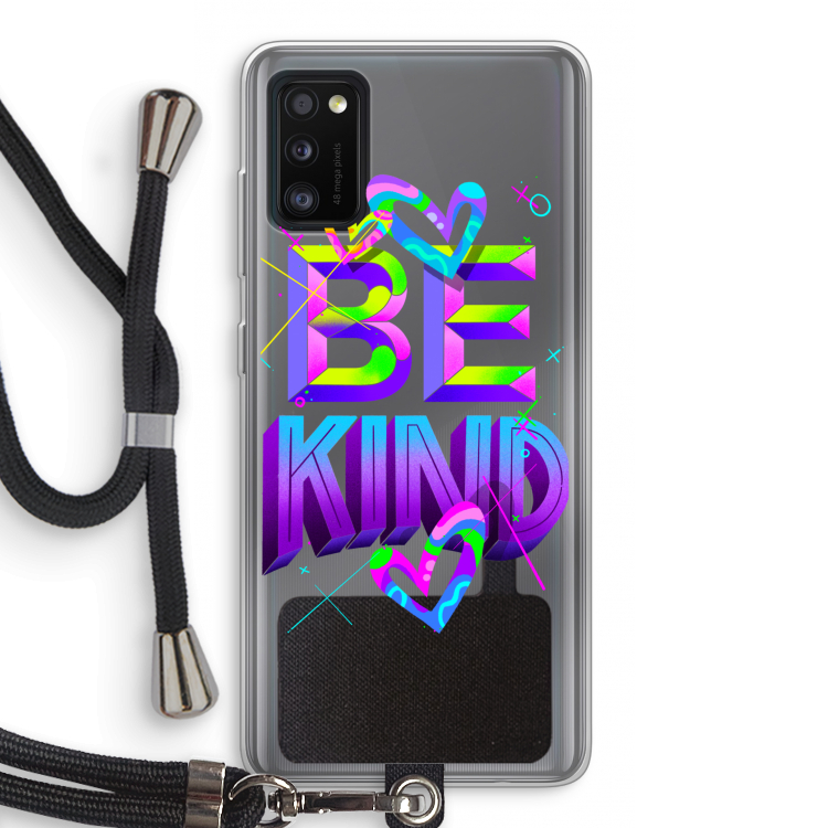 Be Kind: Samsung Galaxy A41 Transparant Hoesje met koord
