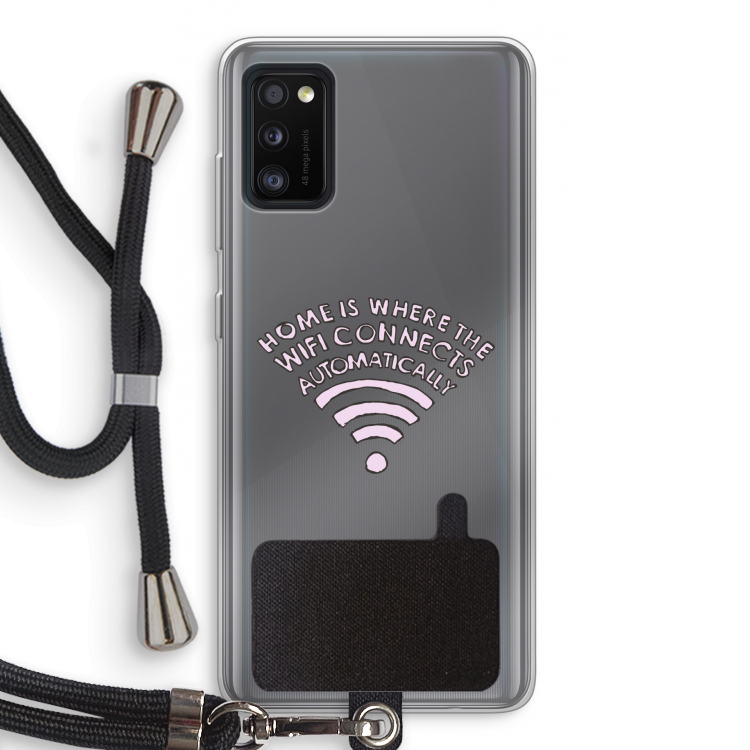 Home Is Where The Wifi Is: Samsung Galaxy A41 Transparant Hoesje met koord