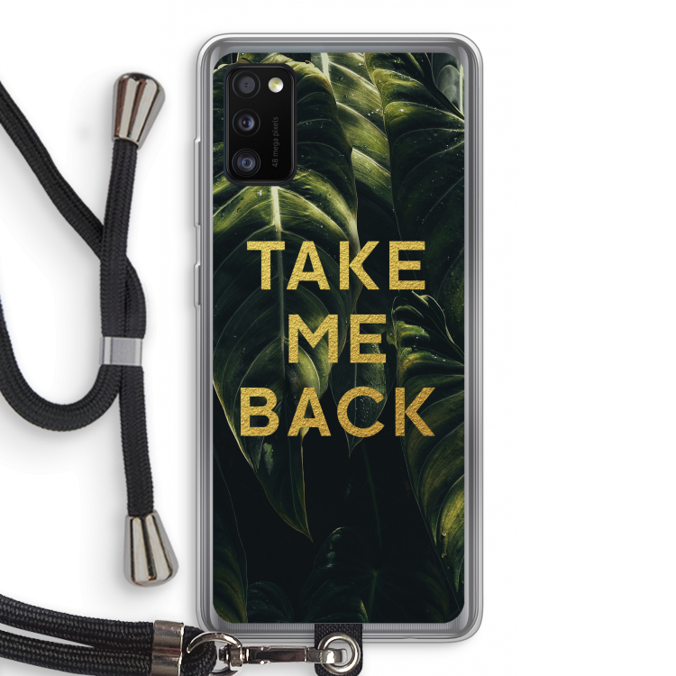 Take me back: Samsung Galaxy A41 Transparant Hoesje met koord