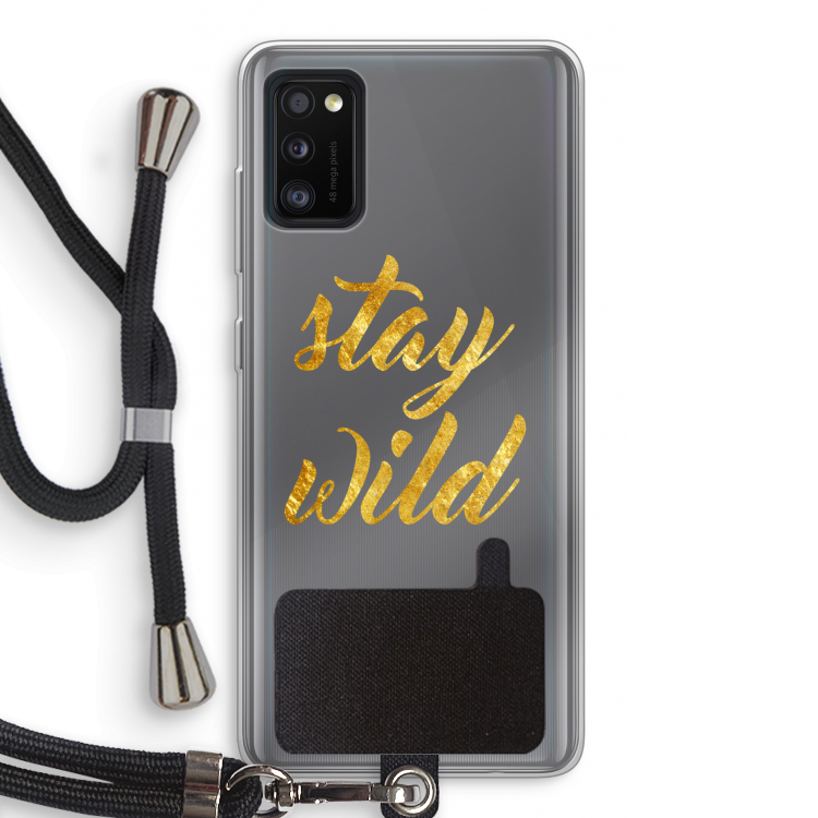 Stay wild: Samsung Galaxy A41 Transparant Hoesje met koord