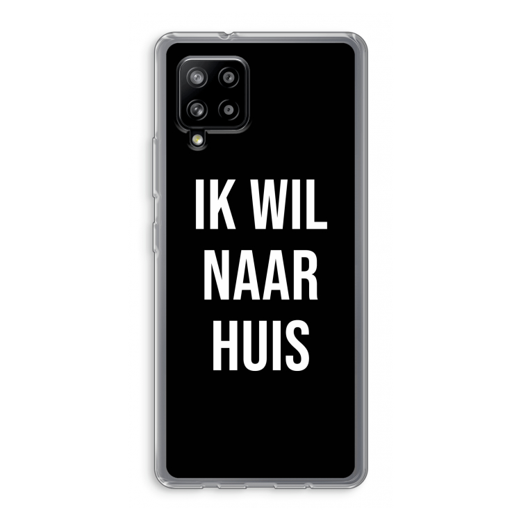 Ik wil naar huis - Zwart: Samsung Galaxy A42 5G Transparant Hoesje