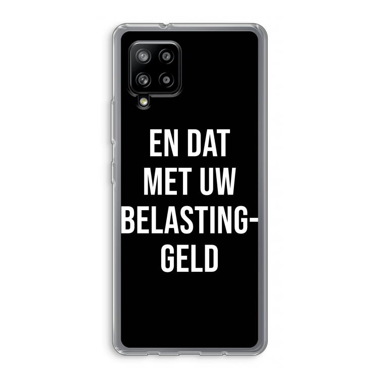 Belastinggeld - Zwart: Samsung Galaxy A42 5G Transparant Hoesje