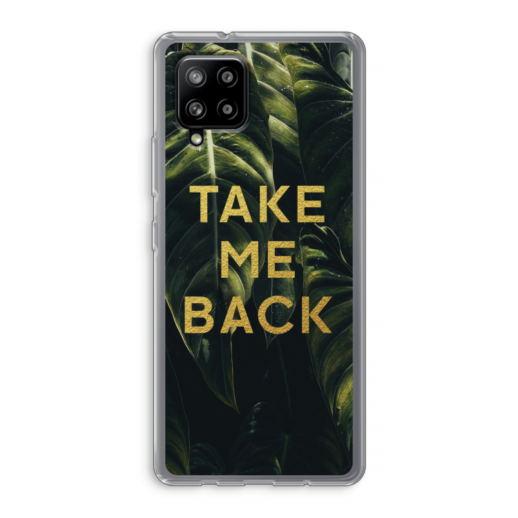 Take me back: Samsung Galaxy A42 5G Transparant Hoesje