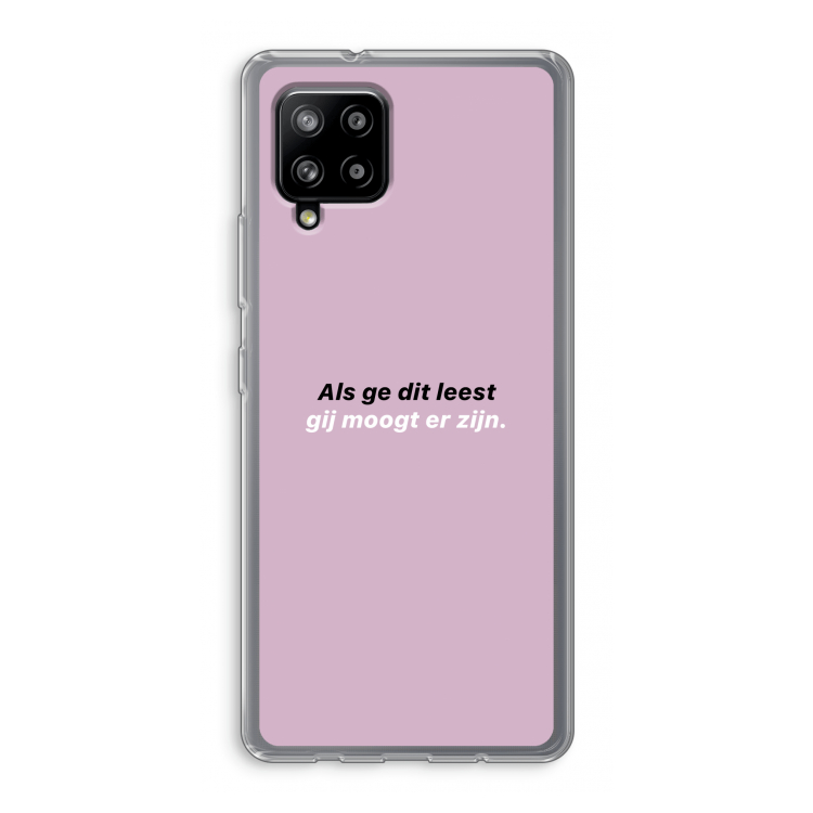 gij moogt er zijn: Samsung Galaxy A42 5G Transparant Hoesje