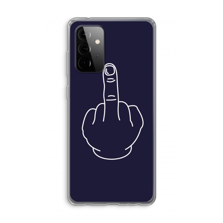 F**k U: Samsung Galaxy A72 Transparant Hoesje