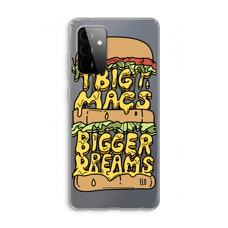 Big Macs Bigger Dreams: Samsung Galaxy A72 Transparant Hoesje