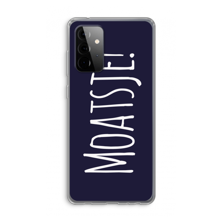 Moatsje!: Samsung Galaxy A72 Transparant Hoesje