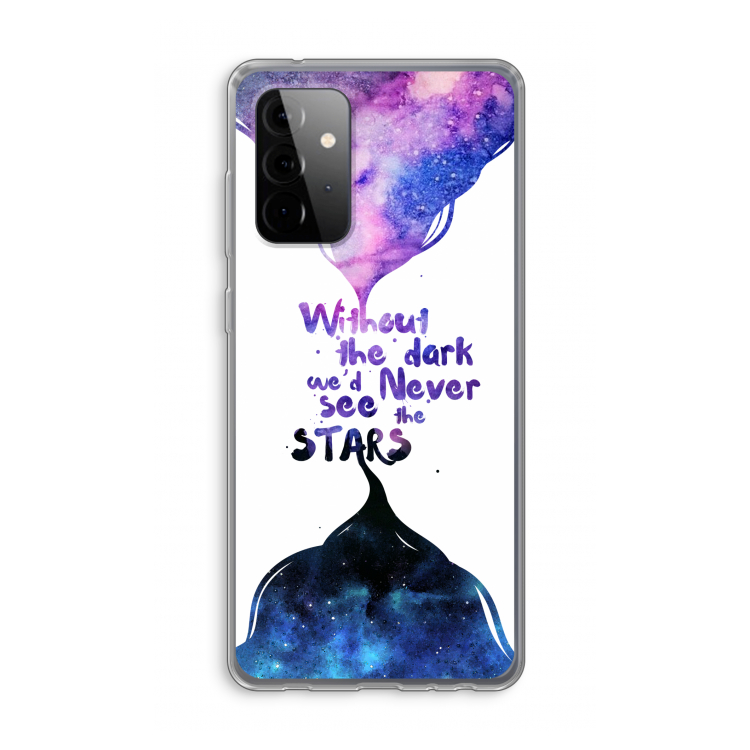 Stars quote: Samsung Galaxy A72 Transparant Hoesje