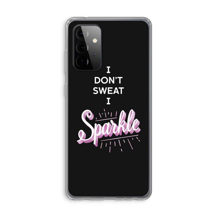Sparkle quote: Samsung Galaxy A72 Transparant Hoesje