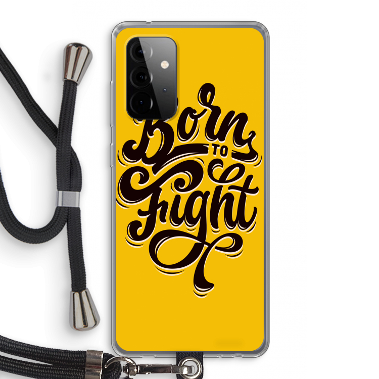 Born to Fight: Samsung Galaxy A72 5G Transparant Hoesje met koord