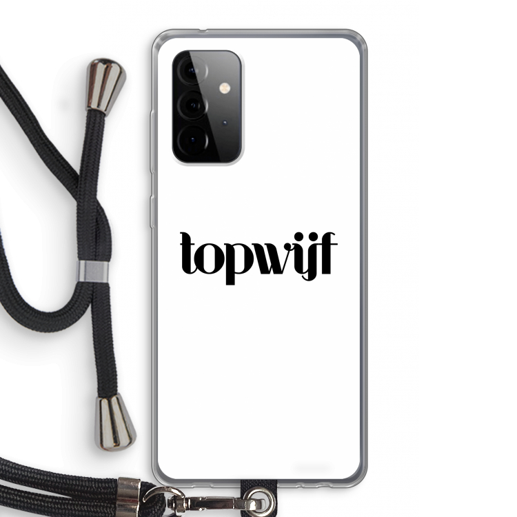 Topwijf Wit: Samsung Galaxy A72 5G Transparant Hoesje met koord