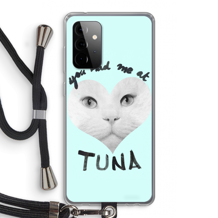 You had me at tuna: Samsung Galaxy A72 5G Transparant Hoesje met koord