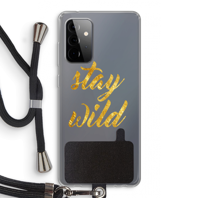 Stay wild: Samsung Galaxy A72 5G Transparant Hoesje met koord