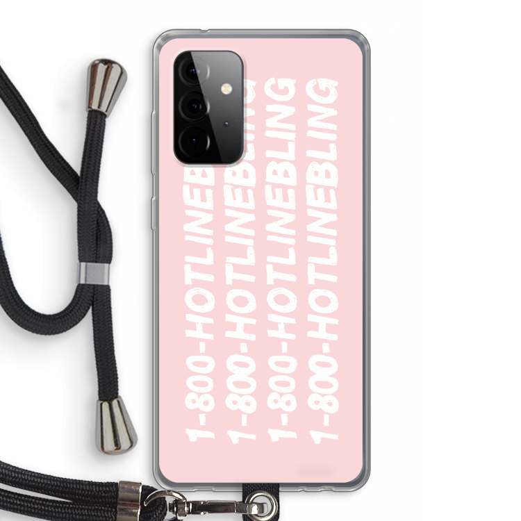Hotline bling pink: Samsung Galaxy A72 5G Transparant Hoesje met koord