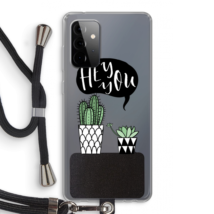 Hey you cactus: Samsung Galaxy A72 5G Transparant Hoesje met koord