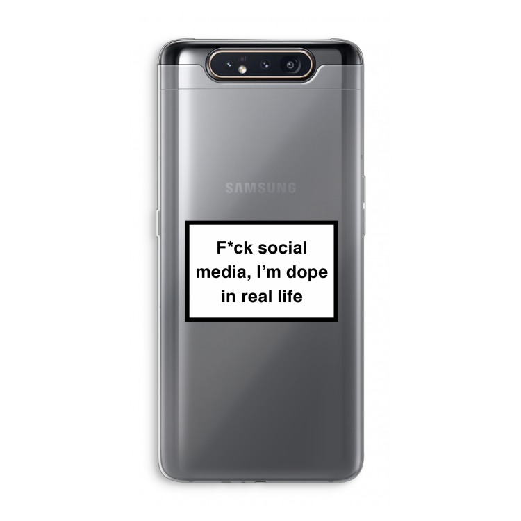 I'm dope: Samsung Galaxy A80 Transparant Hoesje
