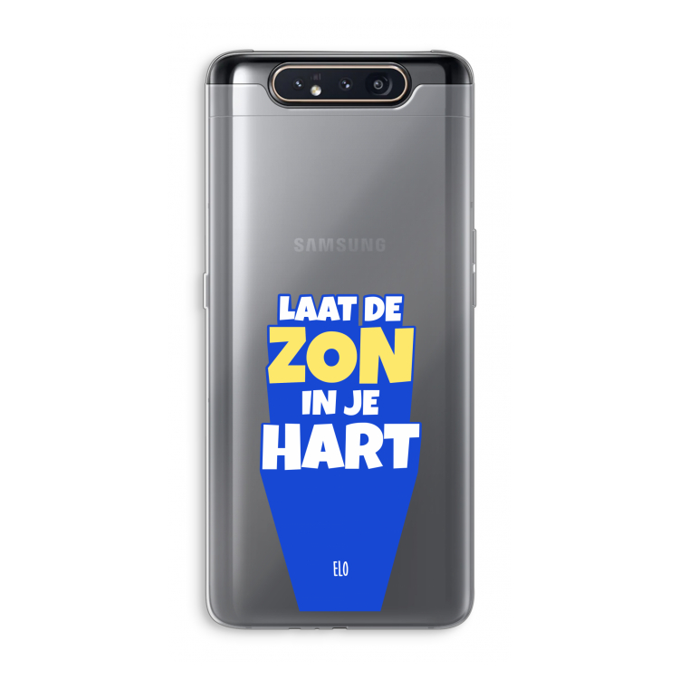 Laat de zon in je hart: Samsung Galaxy A80 Transparant Hoesje