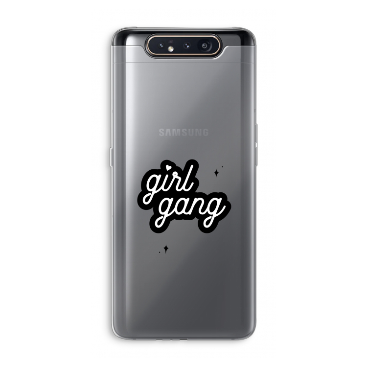Girl Gang: Samsung Galaxy A80 Transparant Hoesje
