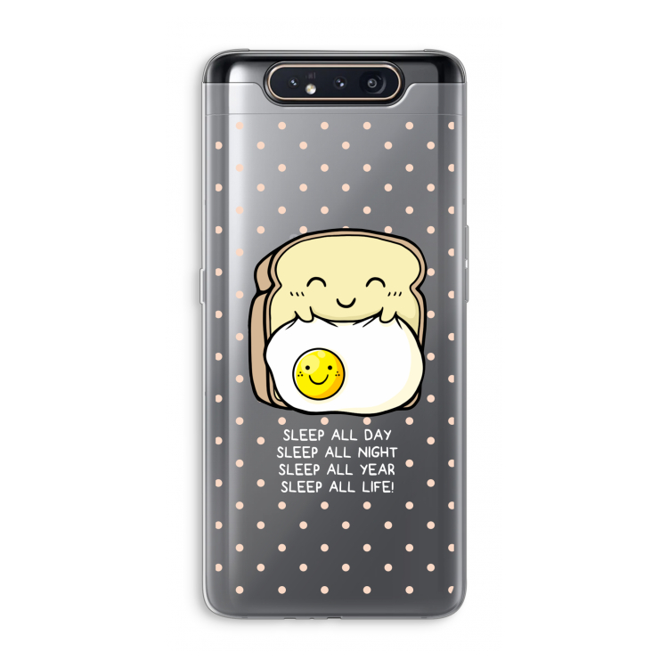 Sleep All Day: Samsung Galaxy A80 Transparant Hoesje