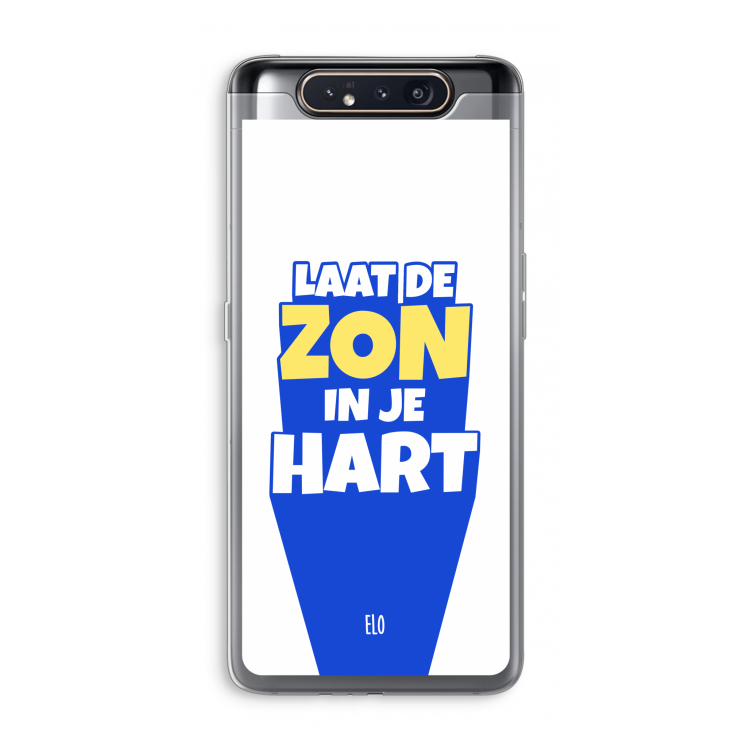 Laat de zon in je hart: Samsung Galaxy A80 Transparant Hoesje