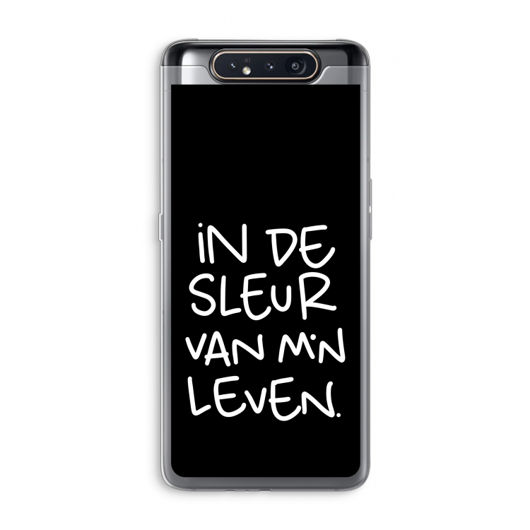 De Sleur: Samsung Galaxy A80 Transparant Hoesje