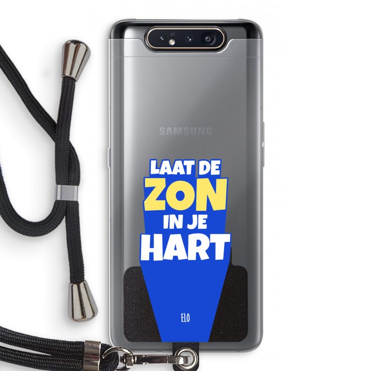 Laat de zon in je hart: Samsung Galaxy A80 Transparant Hoesje met koord