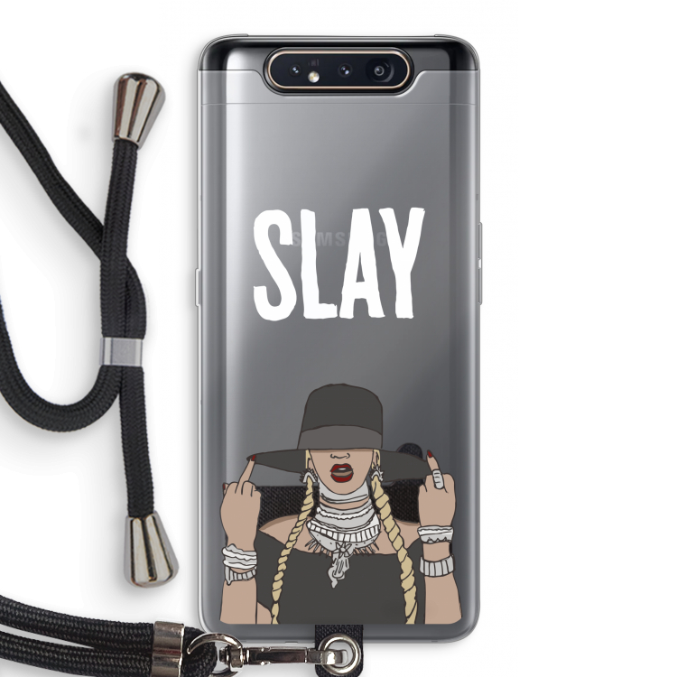 Slay All Day: Samsung Galaxy A80 Transparant Hoesje met koord
