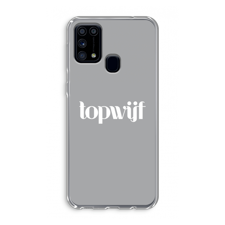 Topwijf Grijs Wit: Samsung Galaxy M31 Transparant Hoesje