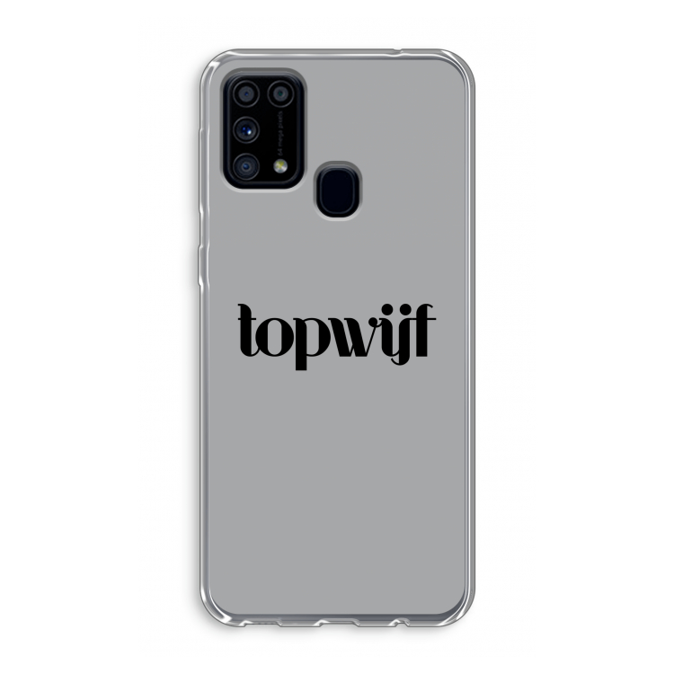 Topwijf Grijs Zwart: Samsung Galaxy M31 Transparant Hoesje