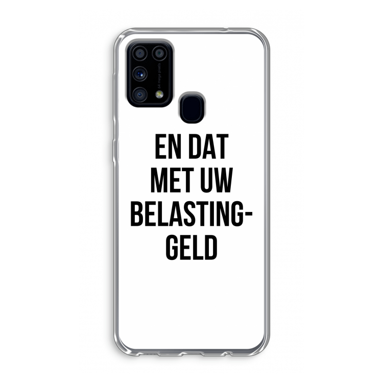Belastinggeld: Samsung Galaxy M31 Transparant Hoesje