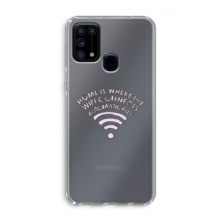 Home Is Where The Wifi Is: Samsung Galaxy M31 Transparant Hoesje