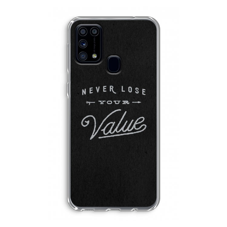 Never lose your value: Samsung Galaxy M31 Transparant Hoesje