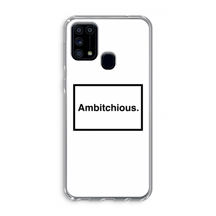 Ambitchious: Samsung Galaxy M31 Transparant Hoesje