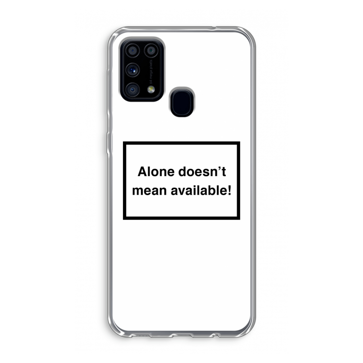 Alone: Samsung Galaxy M31 Transparant Hoesje