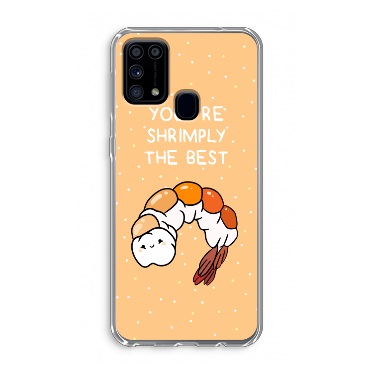 You're Shrimply The Best: Samsung Galaxy M31 Transparant Hoesje