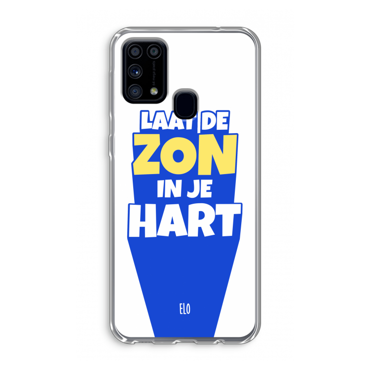Laat de zon in je hart: Samsung Galaxy M31 Transparant Hoesje