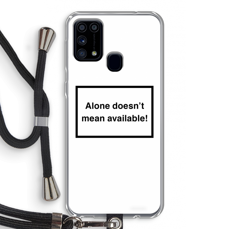 Alone: Samsung Galaxy M31 Transparant Hoesje met koord