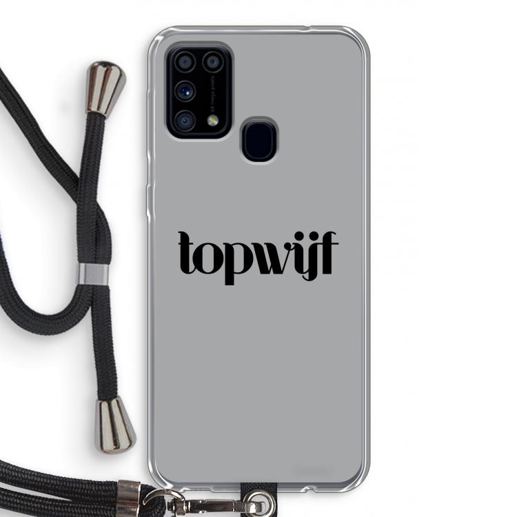 Topwijf Grijs Zwart: Samsung Galaxy M31 Transparant Hoesje met koord