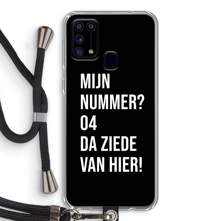 Da ziede van hier - Zwart: Samsung Galaxy M31 Transparant Hoesje met koord